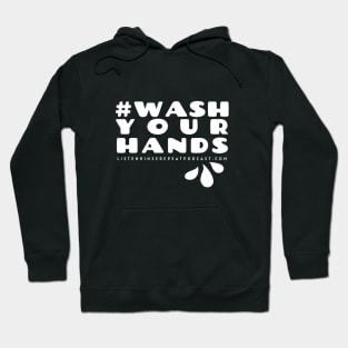 #WashYourHands Hoodie